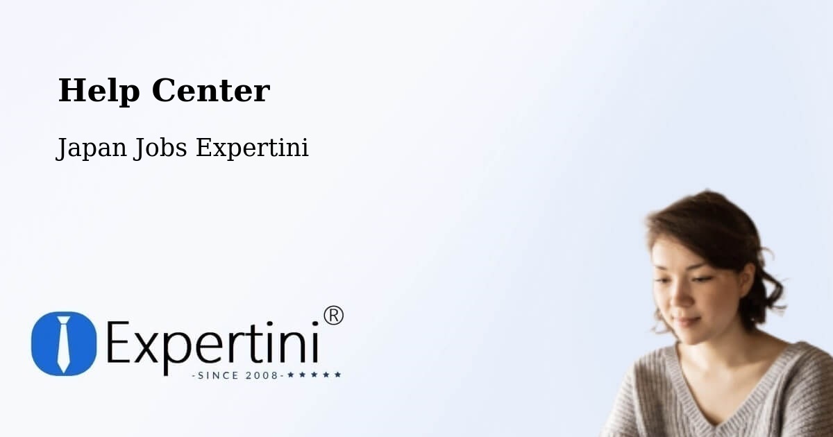 Help Center – Inazawa - Japan Jobs Expertini